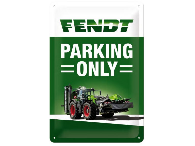 Fendt Tractor Parking Only Sign