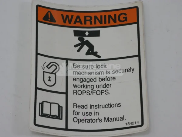 184214 Warning ROPS Decal